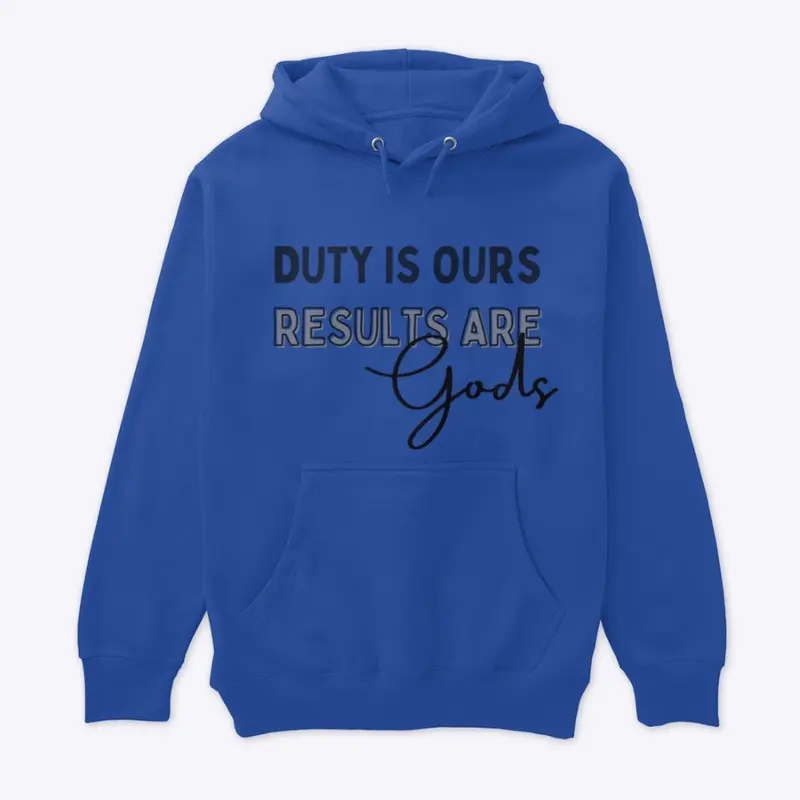 DUTY IS OURS